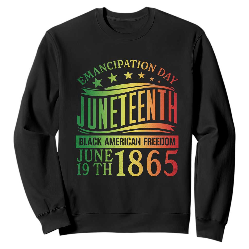 Emancipation Day Juneteenth Sweatshirt Celebrating Black Americna Freedom Since 1865 TS01