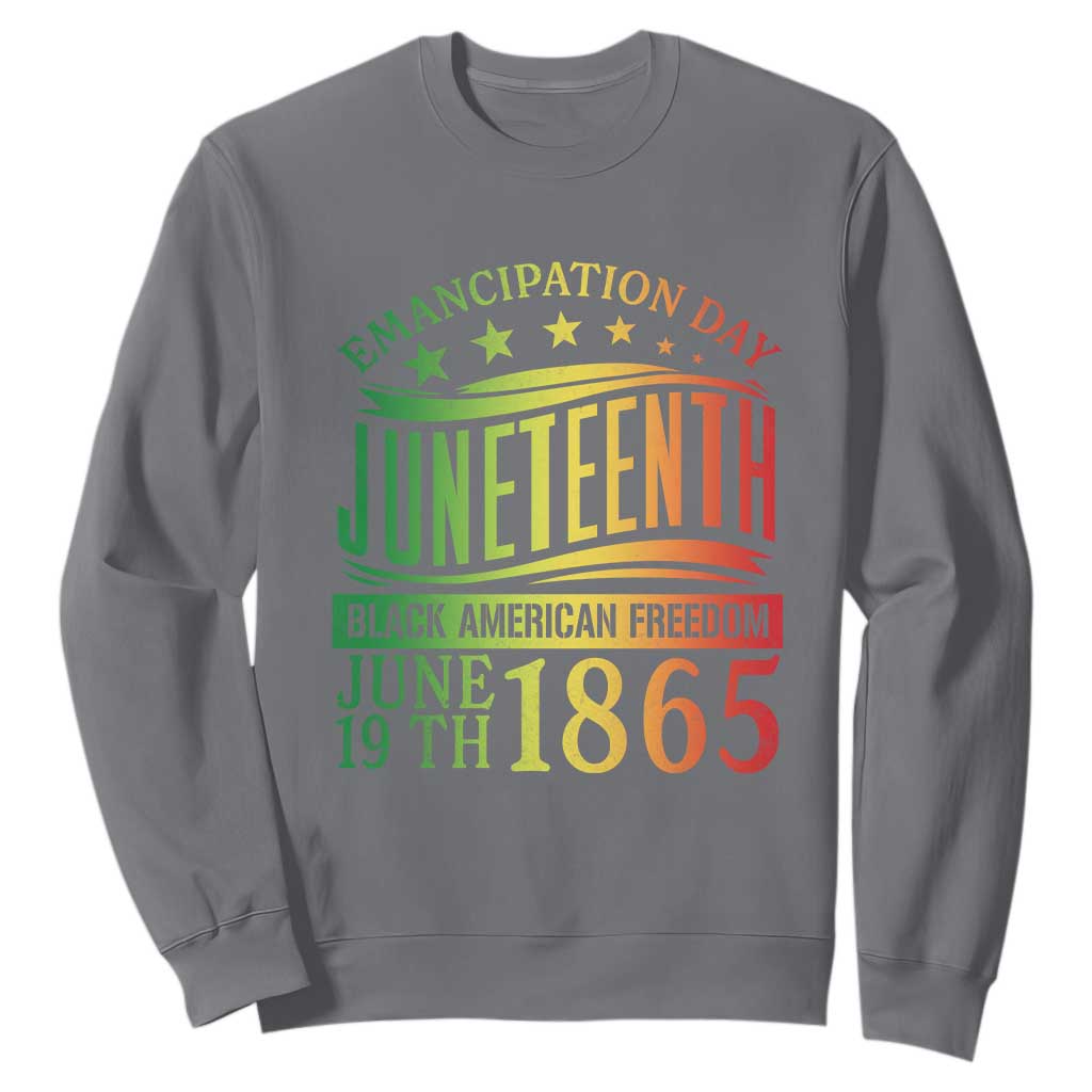 Emancipation Day Juneteenth Sweatshirt Celebrating Black Americna Freedom Since 1865 TS01
