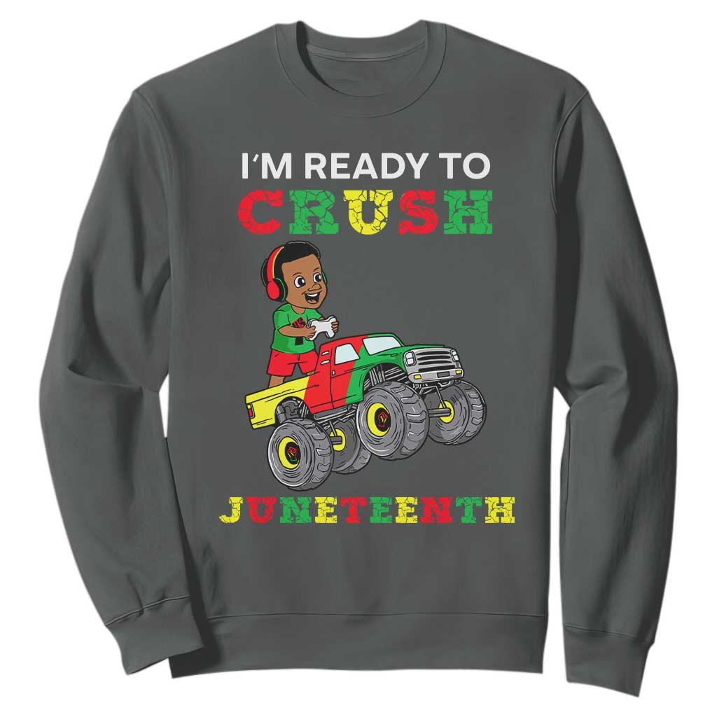 Black Boy Gamer Sweatshirt I'm Ready To Crush Juneteenth for Boys Toddler TS01