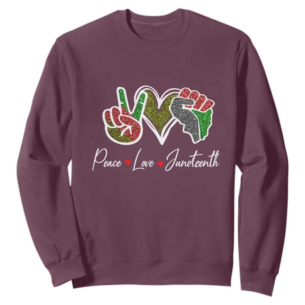 Peace Love Juneteenth Sweatshirt Black Freedom TS01