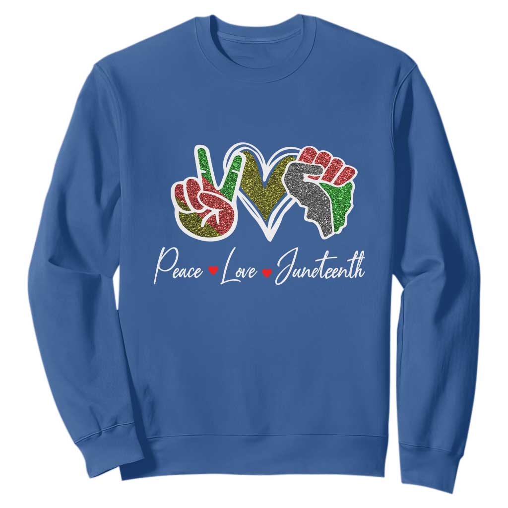 Peace Love Juneteenth Sweatshirt Black Freedom TS01