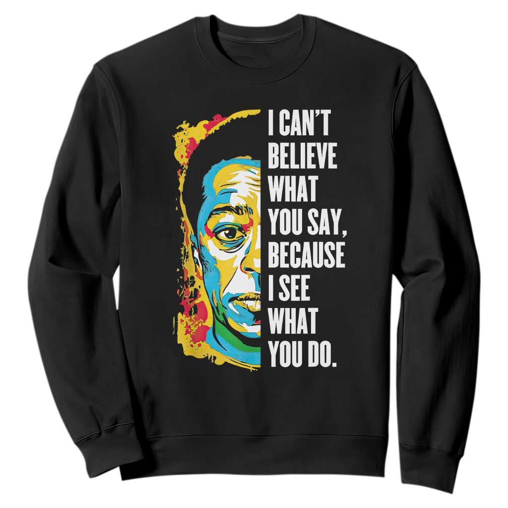 James Baldwin Graffiti Art Sweatshirt Juneteenth Black History Month TS01