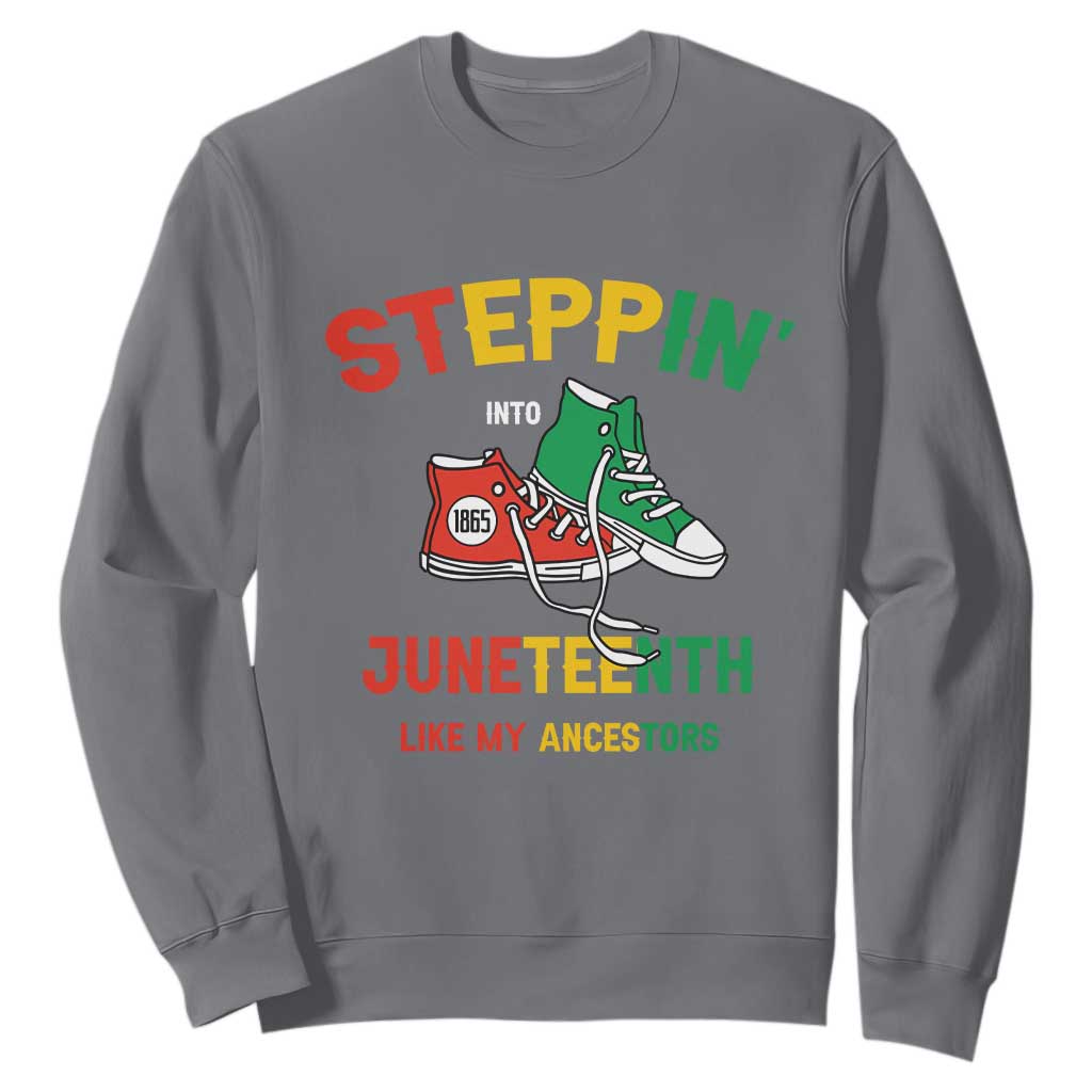 Stepping into Juneteenth 1865 Sweatshirt Like My Ancestors Sneakers TS01