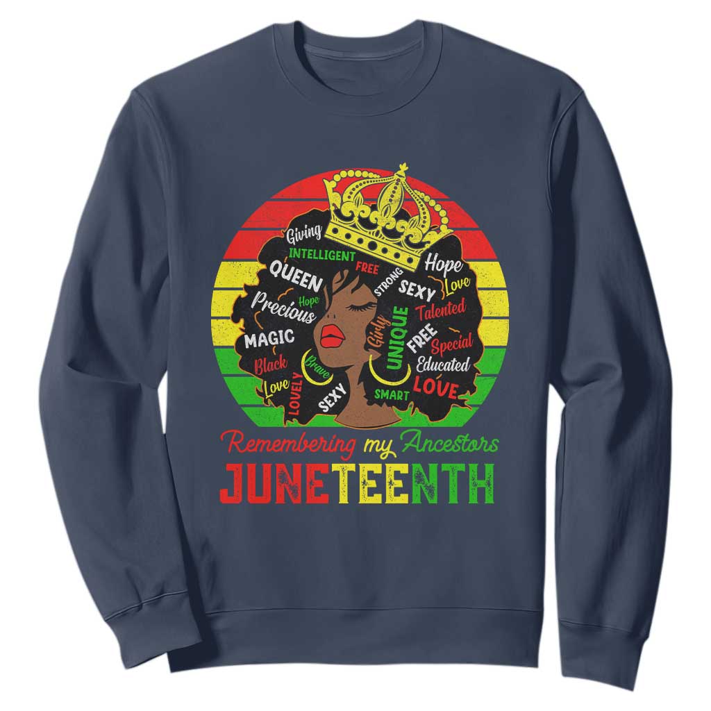 Black Women Sweatshirt Remembering My Ancestors Juneteenth Celebrate TS01