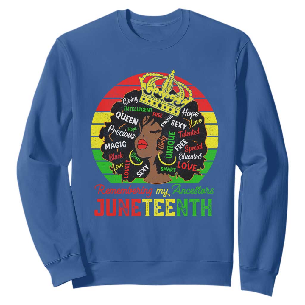 Black Women Sweatshirt Remembering My Ancestors Juneteenth Celebrate TS01