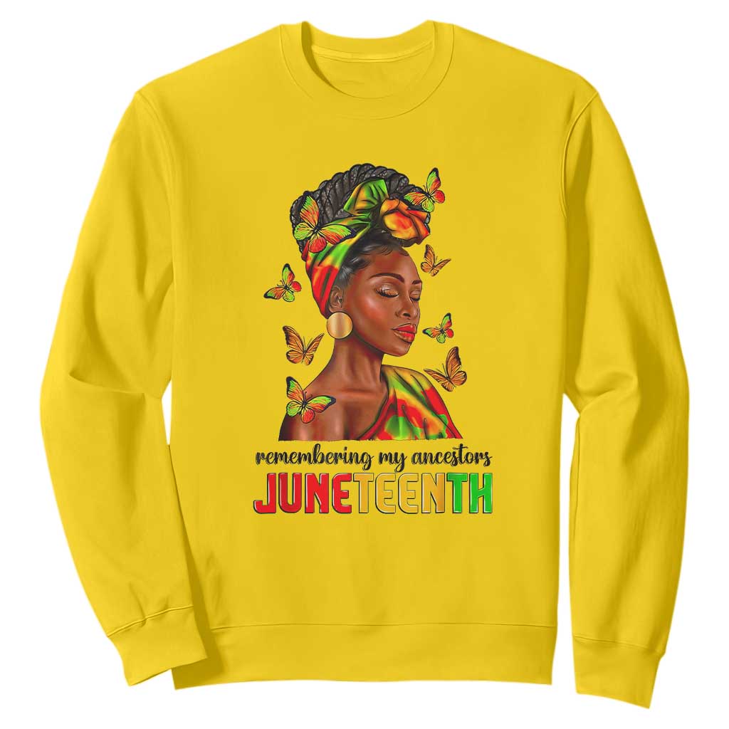 Black Women Sweatshirt Remembering My Ancestors Juneteenth Celebration TS01