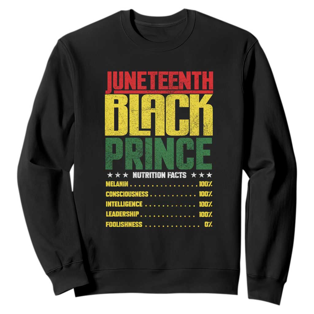 Juneteenth Black Prince Nutrition Facts Sweatshirt TS01