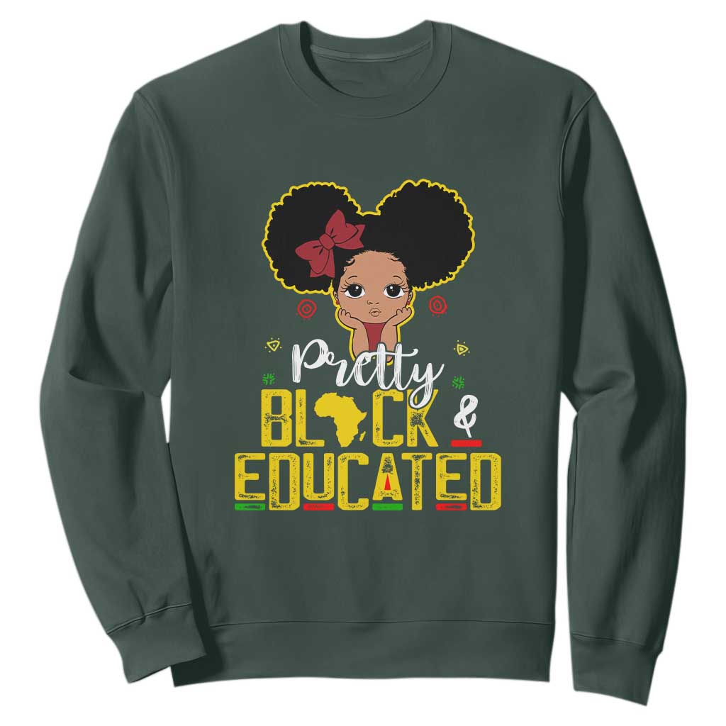 Pretty Black and Educated Sweatshirt I Am The Strong Afro Queen TS01