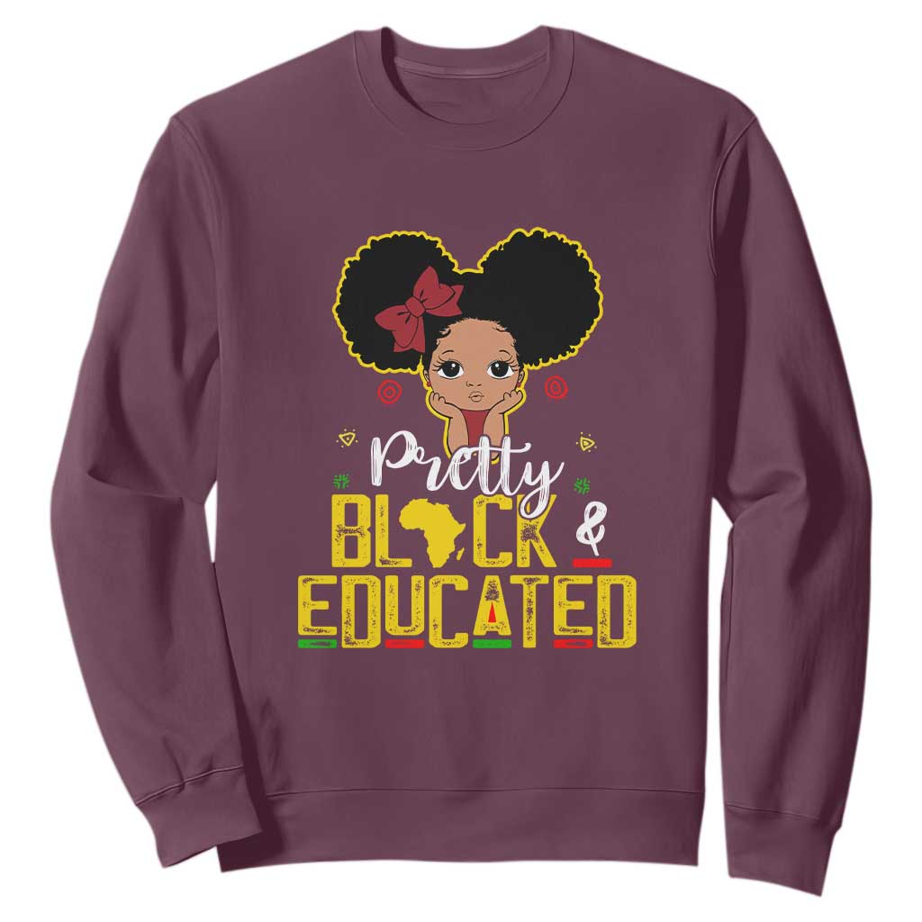 Pretty Black and Educated Sweatshirt I Am The Strong Afro Queen TS01