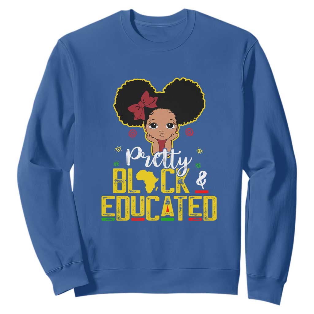 Pretty Black and Educated Sweatshirt I Am The Strong Afro Queen TS01
