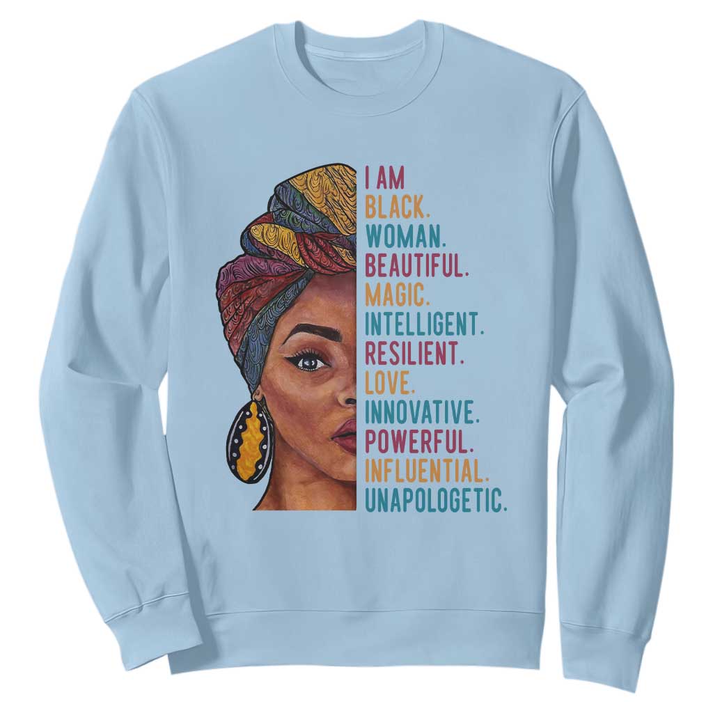 Black Woman Sweatshirt Beautiful Magic Intelligent Resilient Love African American Pride TS01