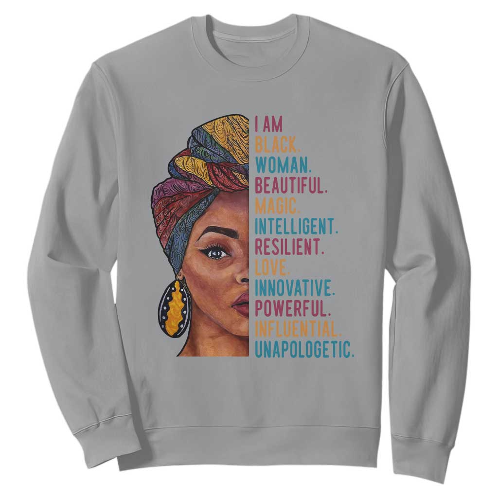 Black Woman Sweatshirt Beautiful Magic Intelligent Resilient Love African American Pride TS01