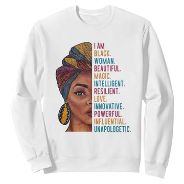 Black Woman Sweatshirt Beautiful Magic Intelligent Resilient Love African American Pride TS01