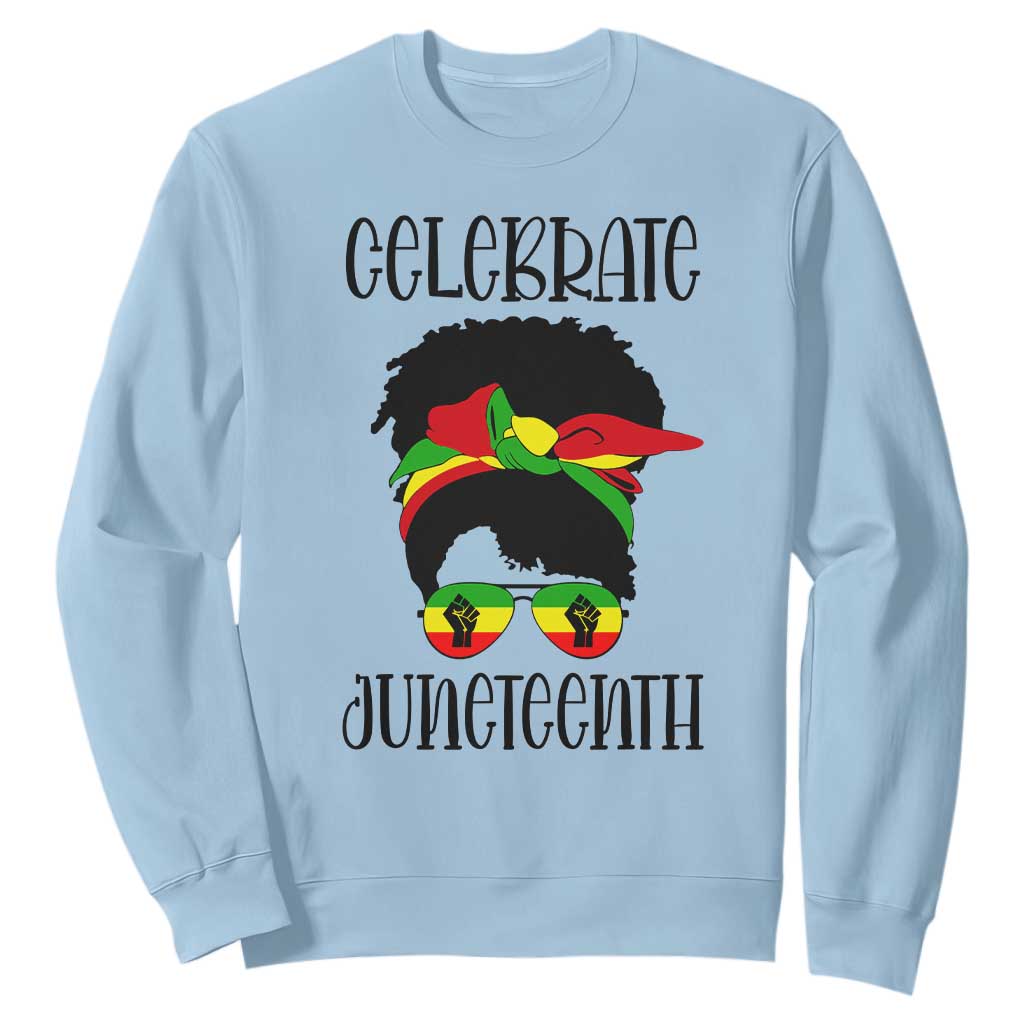 Black Women Sweatshirt Celebrate Juneteenth Messy Bun TS01