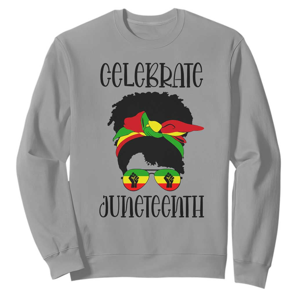 Black Women Sweatshirt Celebrate Juneteenth Messy Bun TS01