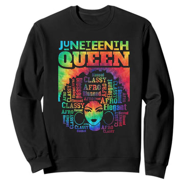 Juneteenth Afro Queen Sweatshirt Melanin Black Women Magic Tie Dye TS01