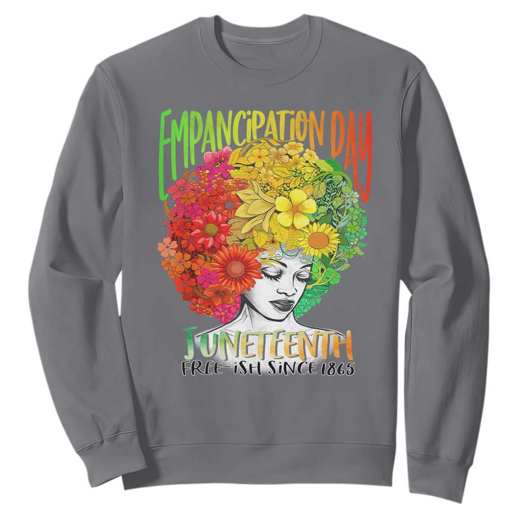 Freeish Since 1865 Juneteenth Sweatshirt Freedom Day African American June 19th Black Women Floral Hair TS01