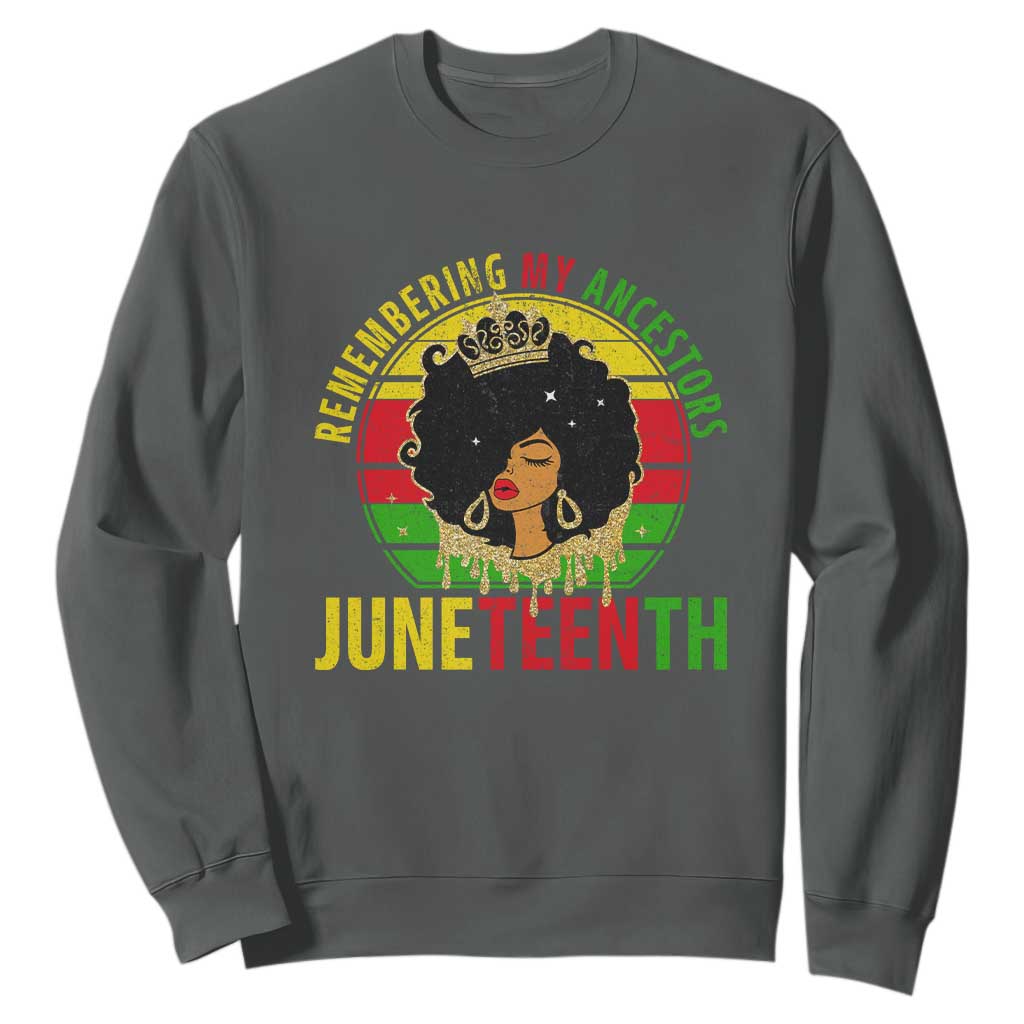 Vintage Juneteenth Sweatshirt Remembering My Ancestors TS01
