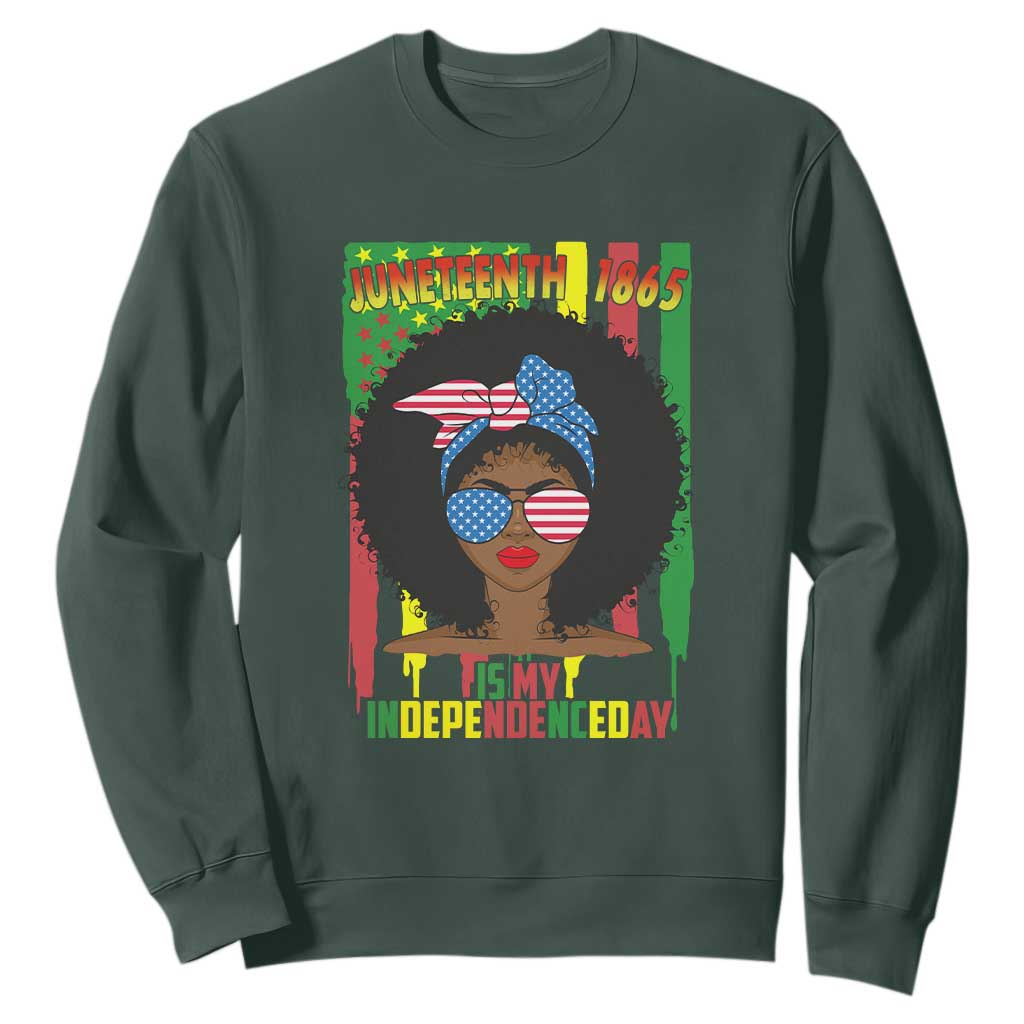 Juneteenth Is My Independence Day Sweatshirt For Black Women Not 4th Of July TS01