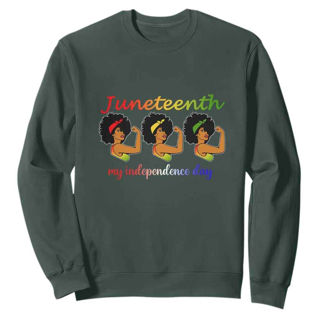African American History Sweatshirt Juneteenth Is My Independence Day Freedom Black Women TS01
