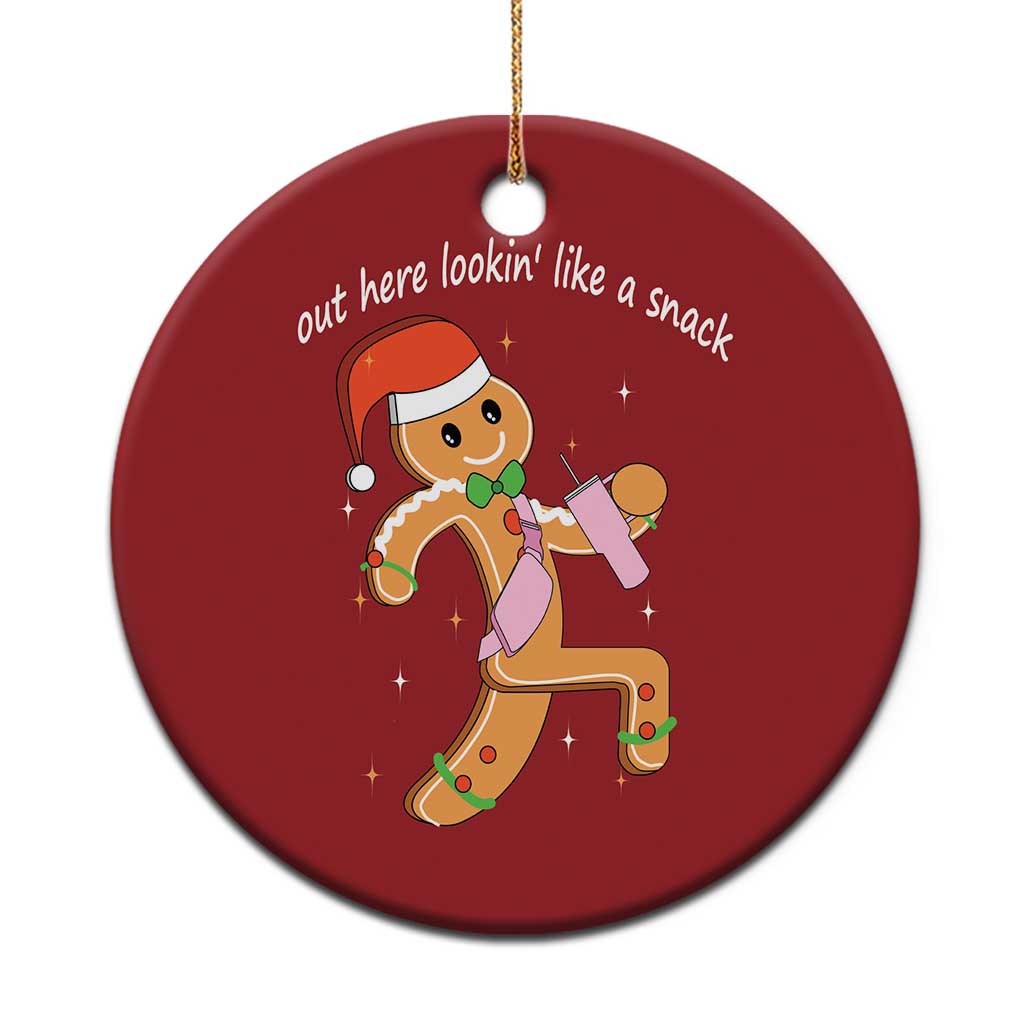 Boujee Gingerbread Man Christmas Ornament Out Here Lookin' Like A Snack TS02