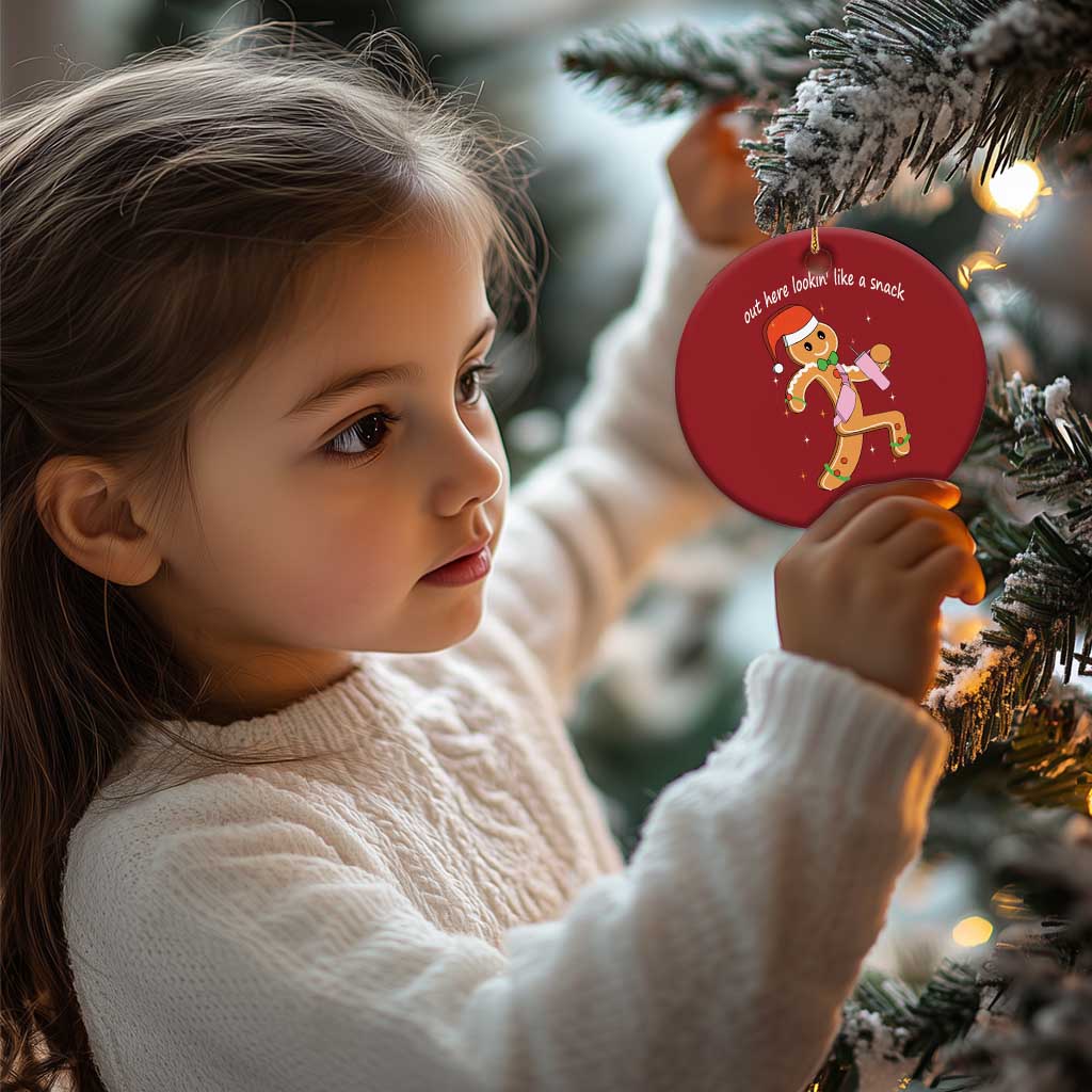 Boujee Gingerbread Man Christmas Ornament Out Here Lookin' Like A Snack TS02