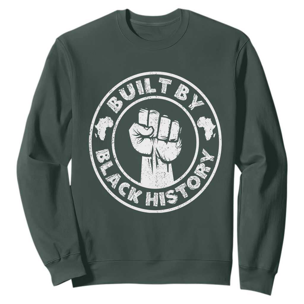Built By Black History Sweatshirt African American Pride TS02