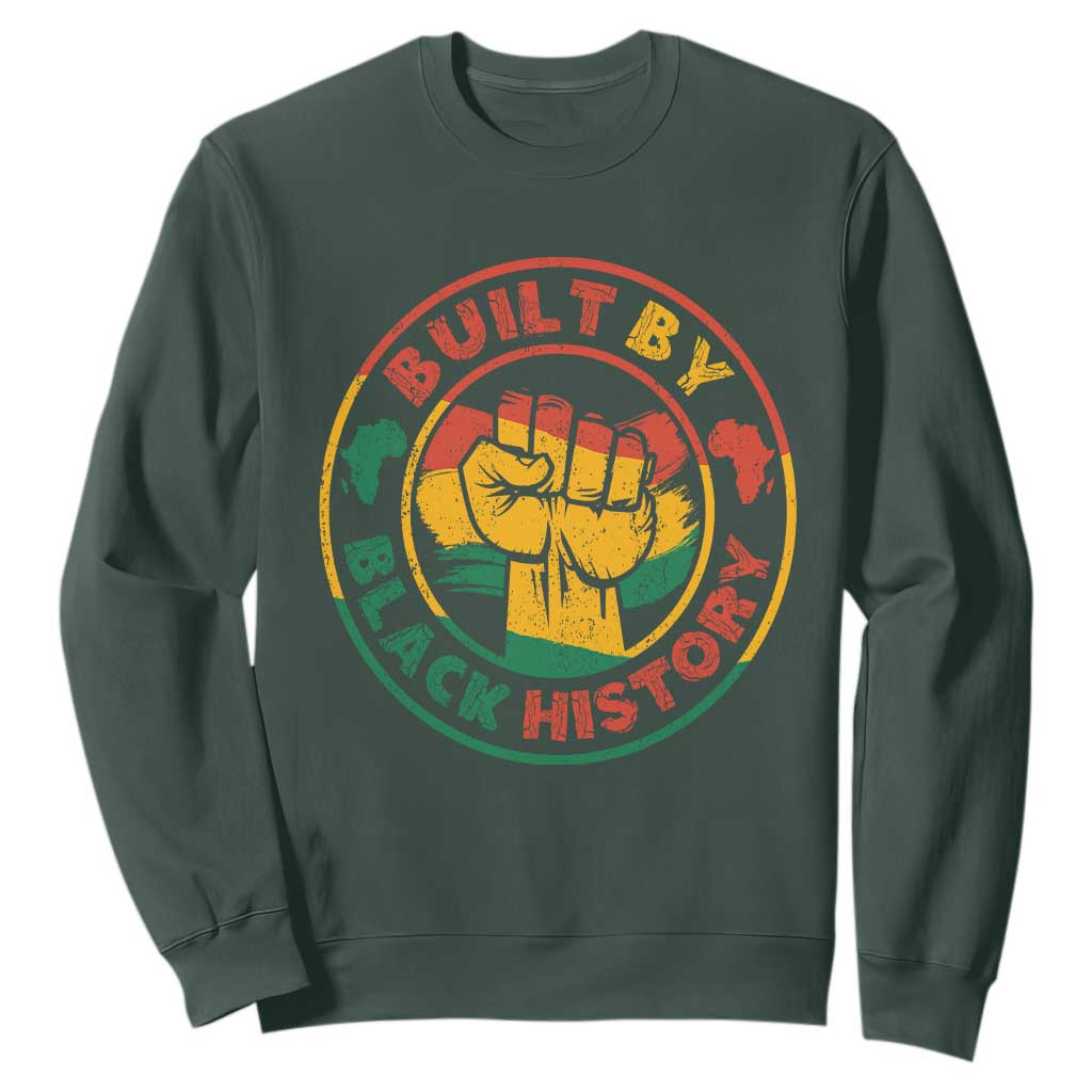 Built By Black History Sweatshirt African American Pride Raised Fist TS02