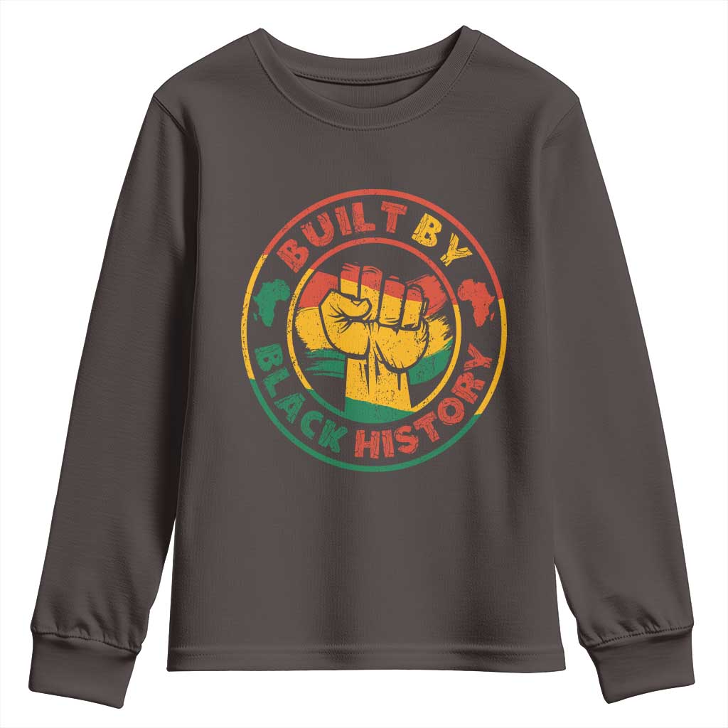 Built By Black History Youth Sweatshirt African American Pride Raised Fist TS02