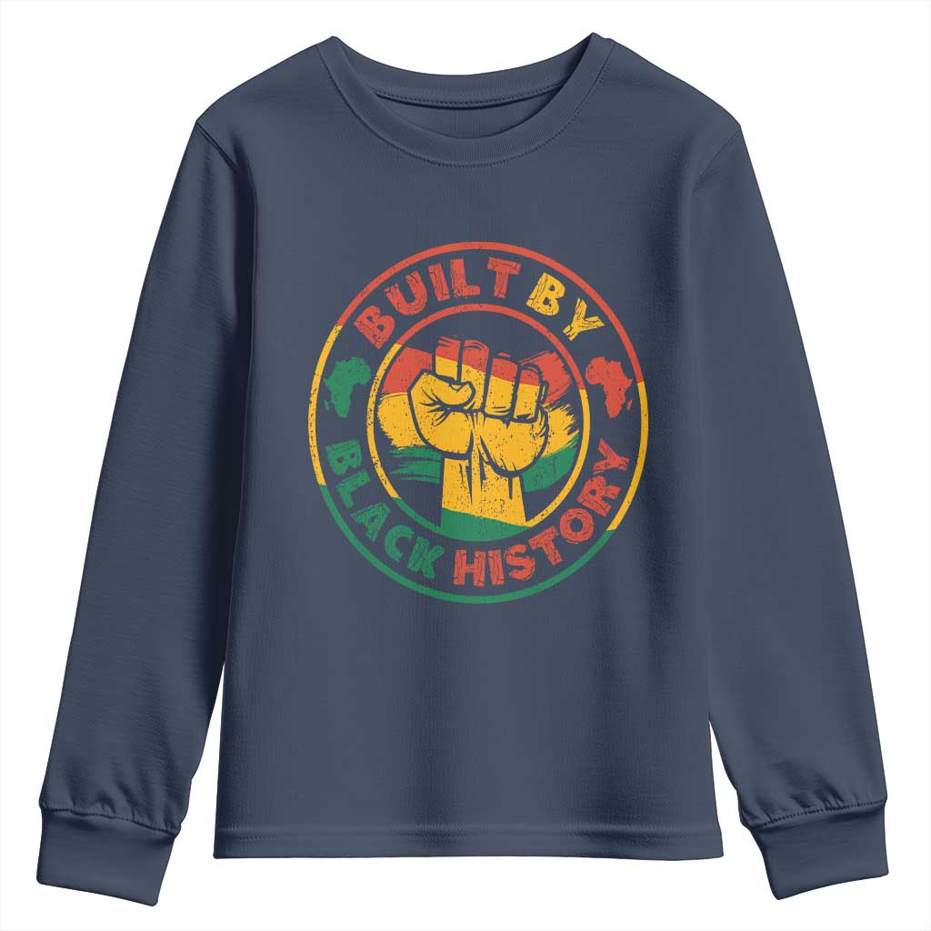 Built By Black History Youth Sweatshirt African American Pride Raised Fist TS02
