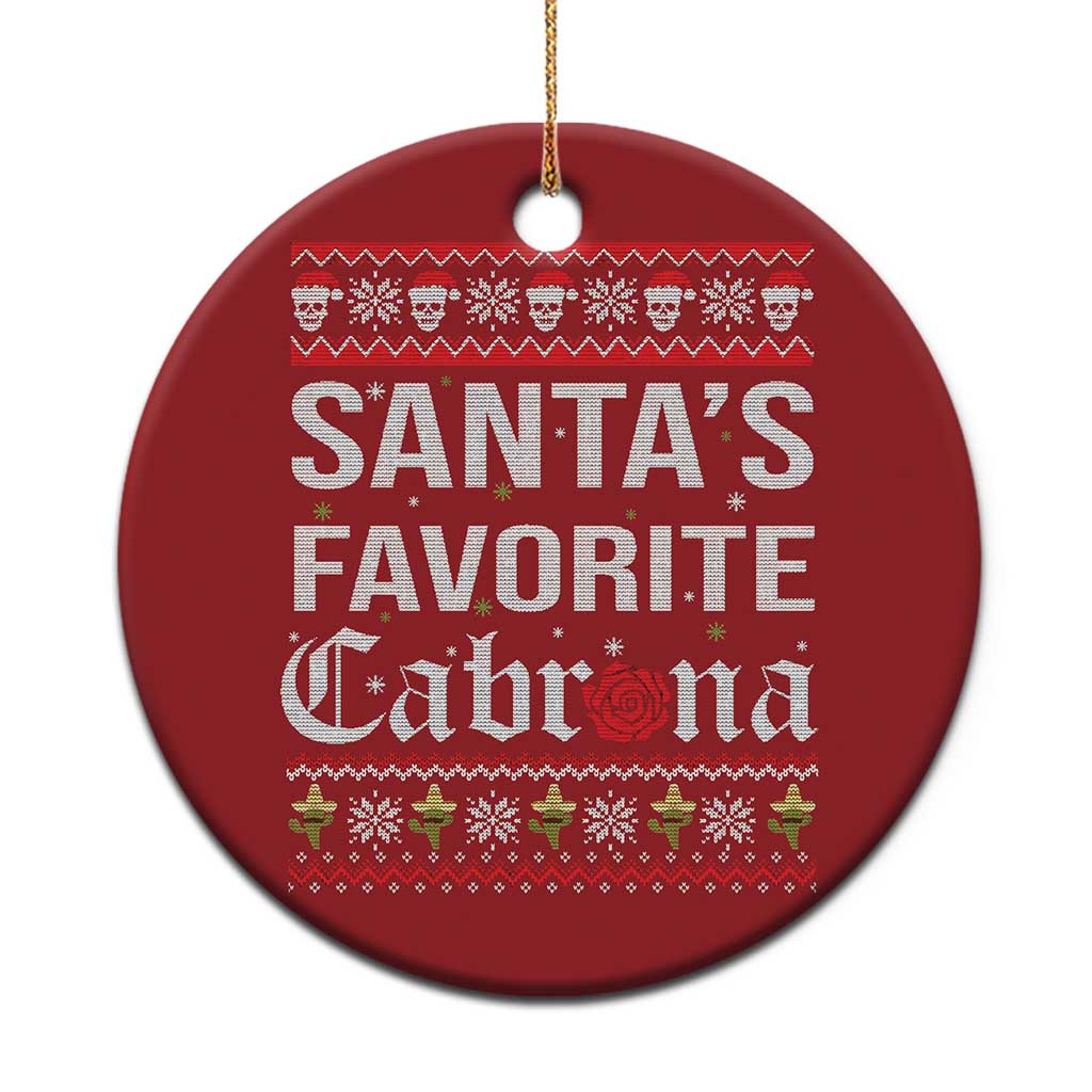 Funny Mexican Ugly Xmas Christmas Ornament Santa's Favorite Cabrona Xmas Party Gift TS02