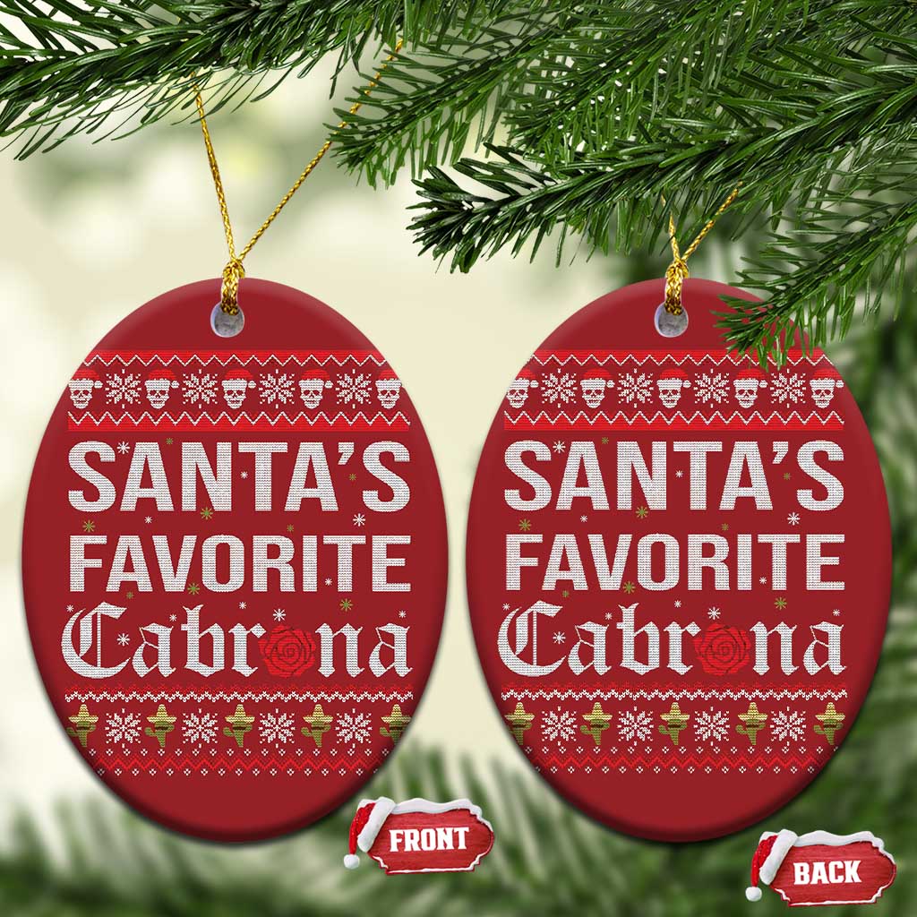 Funny Mexican Ugly Xmas Christmas Ornament Santa's Favorite Cabrona Xmas Party Gift TS02