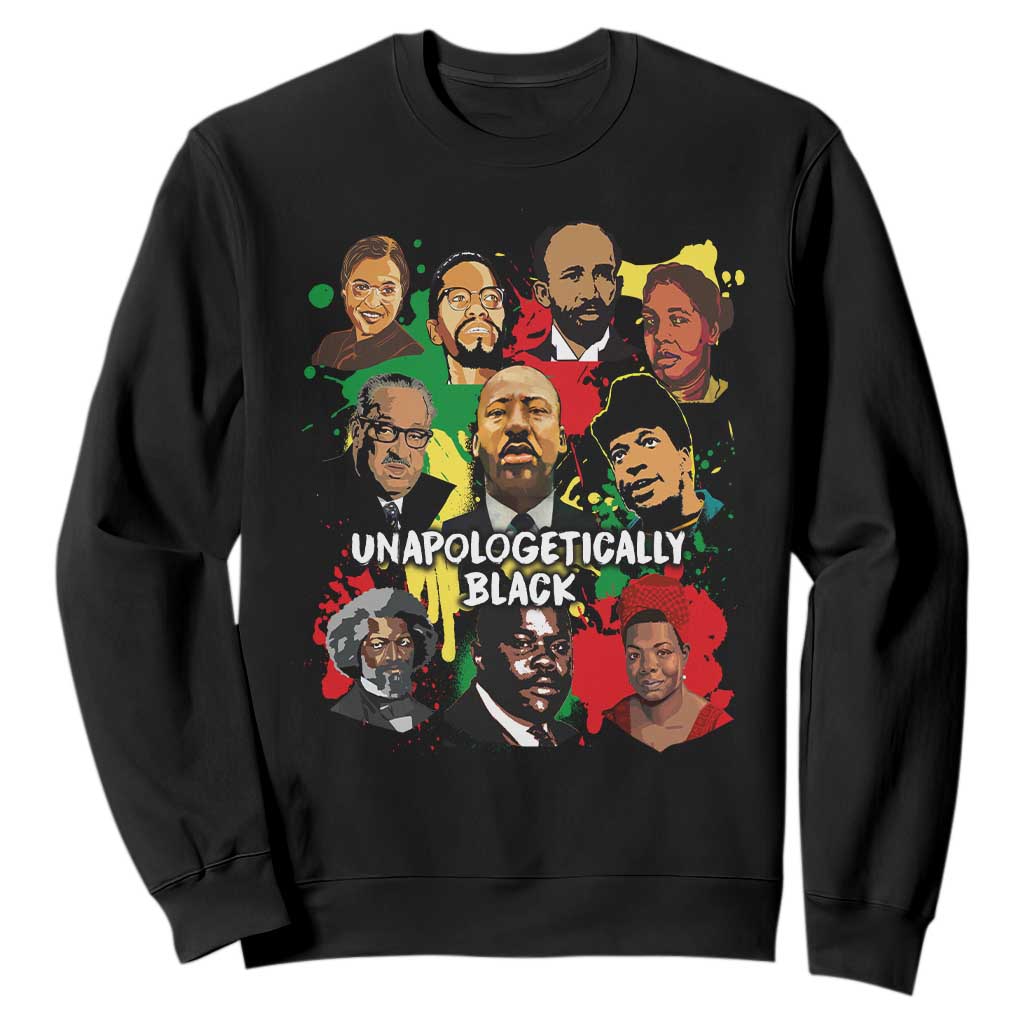 Civil Rights Leaders Sweatshirt Unapologetically Dope Black Inspiration TS02