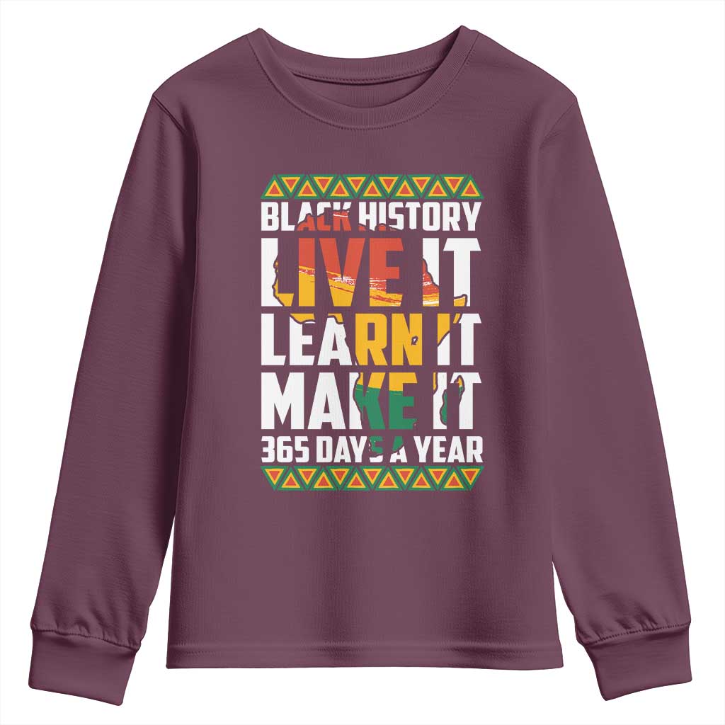 Black History Month Youth Sweatshirt Live It Learn It Make It 365 Days A Year Kente TS02