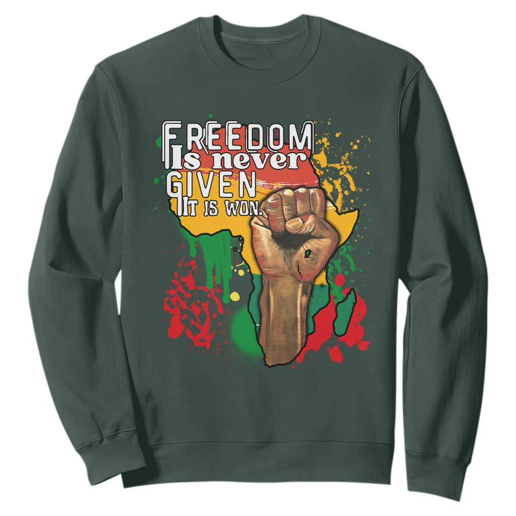 Black History Month Sweatshirt Freedom Is Never Given It Is Won Equal Rights Raised Fist TS02