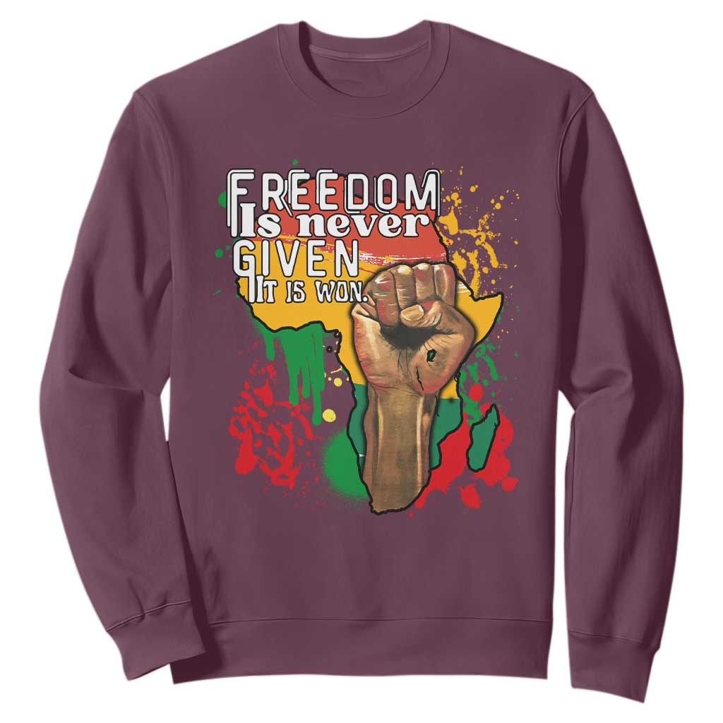 Black History Month Sweatshirt Freedom Is Never Given It Is Won Equal Rights Raised Fist TS02