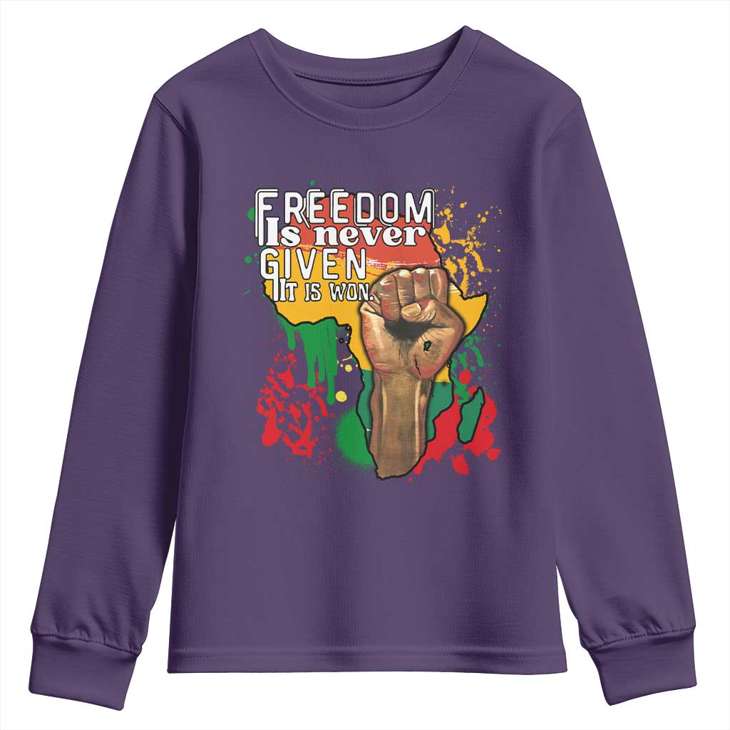 Black History Month Youth Sweatshirt Freedom Is Never Given It Is Won Equal Rights Raised Fist TS02