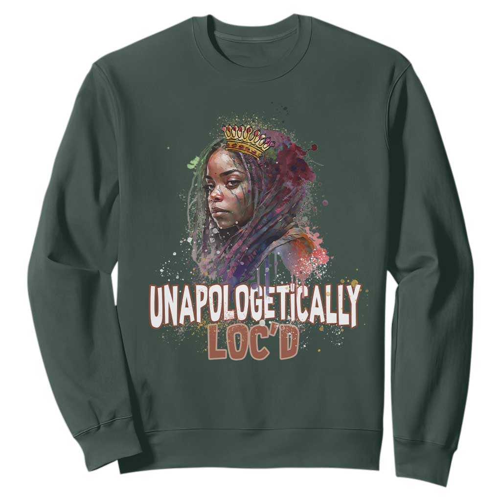 Black Locs Girl Sweatshirt Unapologetically Locd Hair Melanin Queen TS02