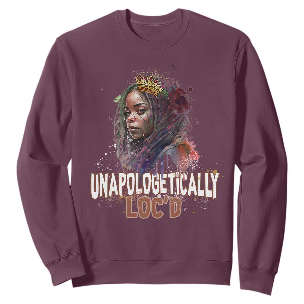 Black Locs Girl Sweatshirt Unapologetically Locd Hair Melanin Queen TS02