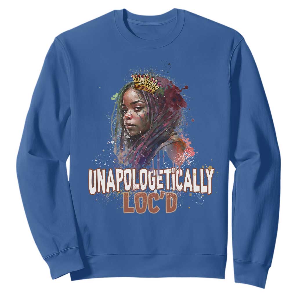 Black Locs Girl Sweatshirt Unapologetically Locd Hair Melanin Queen TS02