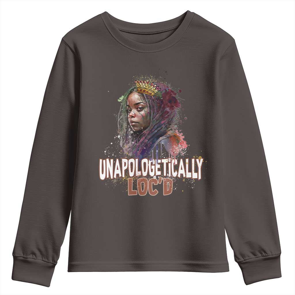 Black Locs Girl Youth Sweatshirt Unapologetically Locd Hair Melanin Queen TS02