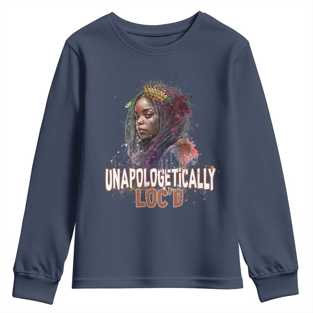 Black Locs Girl Youth Sweatshirt Unapologetically Locd Hair Melanin Queen TS02