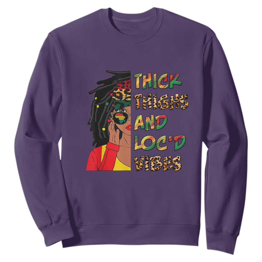 Black Locs Girl Sweatshirt Thick Thighs And Locd Vibes African Melanin Women TS02