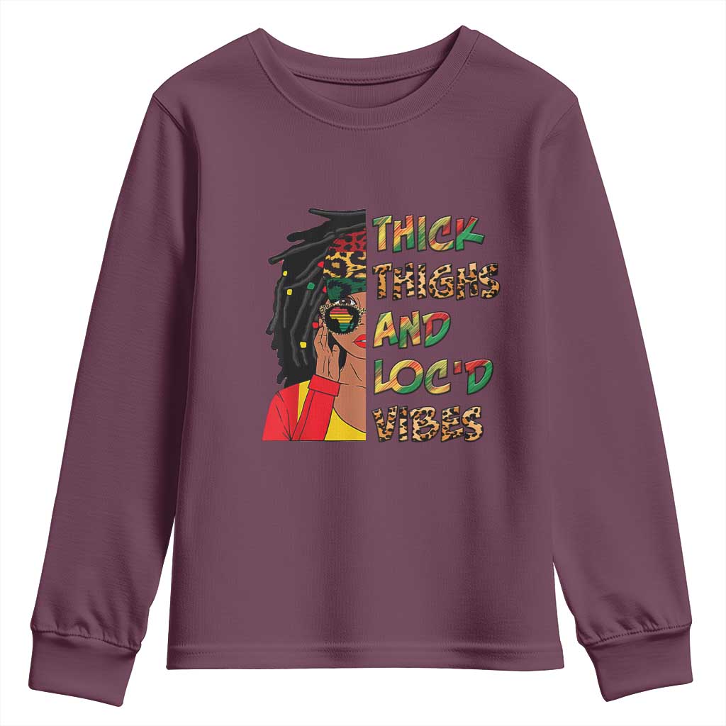 Black Locs Girl Youth Sweatshirt Thick Thighs And Locd Vibes African Melanin Women TS02