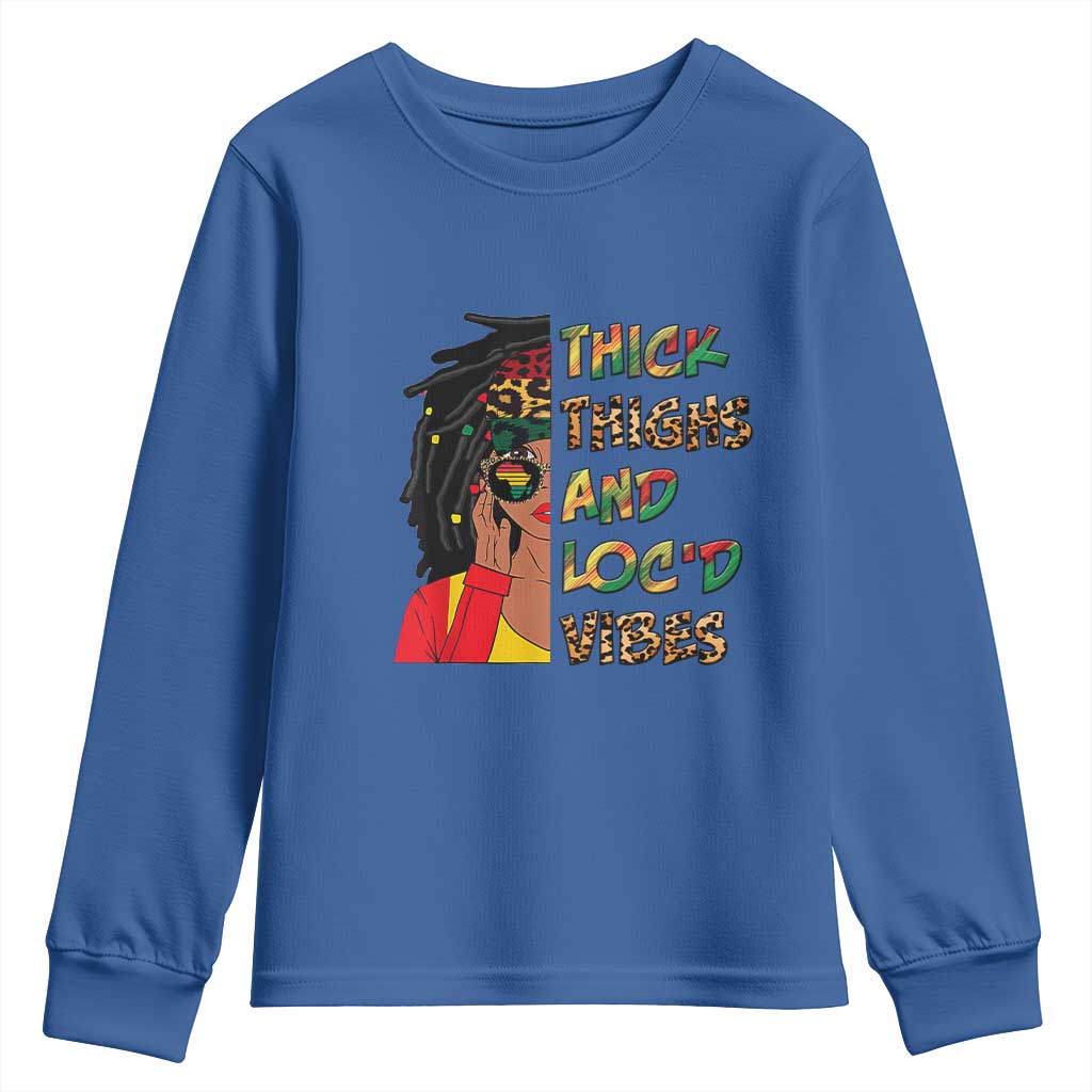 Black Locs Girl Youth Sweatshirt Thick Thighs And Locd Vibes African Melanin Women TS02