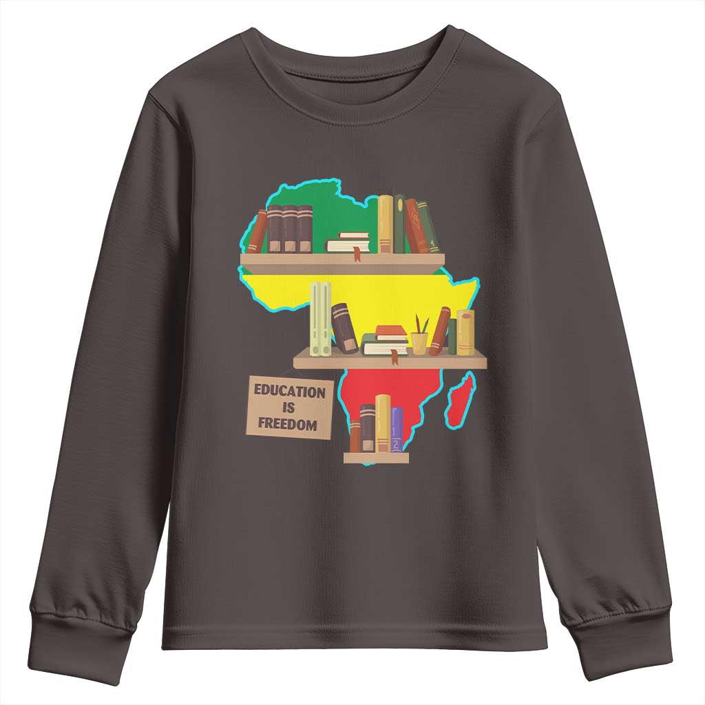 Education Is Freedom Youth Sweatshirt Teach Black History Educated African American TS02