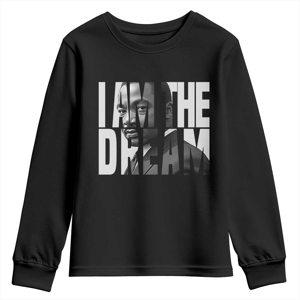 MLK Inspirational I Am The Dream Youth Sweatshirt Martin Luther King Black King Power Black History Month TS02