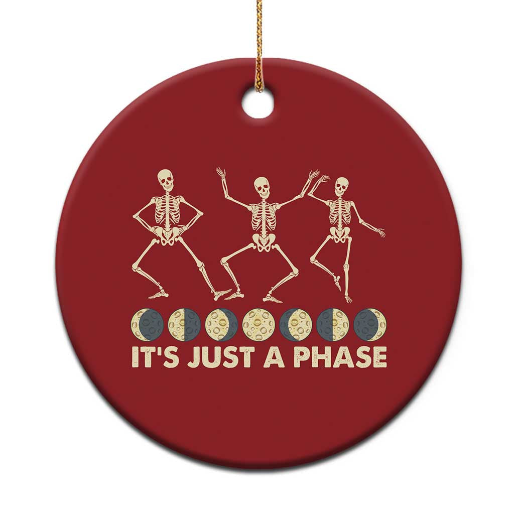 Dancing Skeleton Christmas Ornament It's Just A Phase Moon Celestial Cycle Phases Of The Moon Astronomy TS02