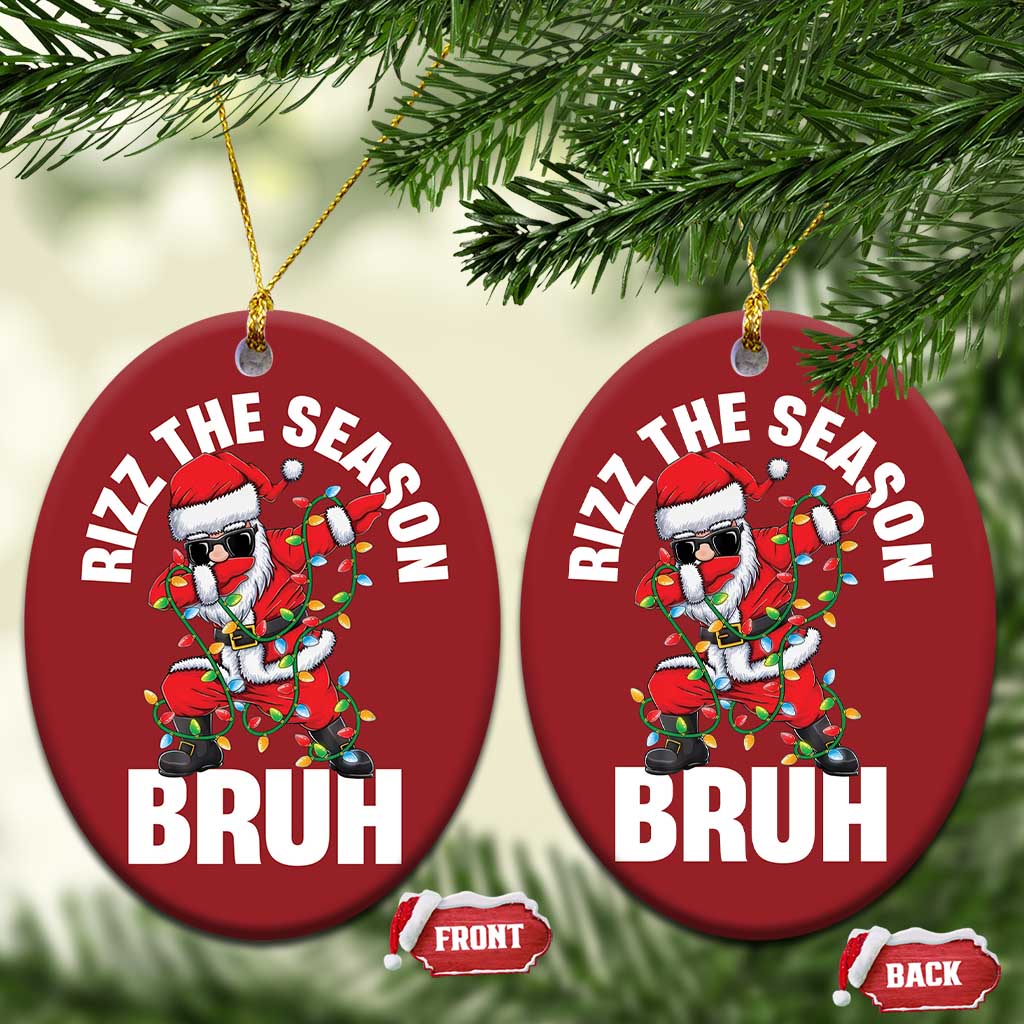 Funny Dabbing Santa Rizz Xmas Christmas Ornament Rizz The Season Bruh Xmas Lights TS02