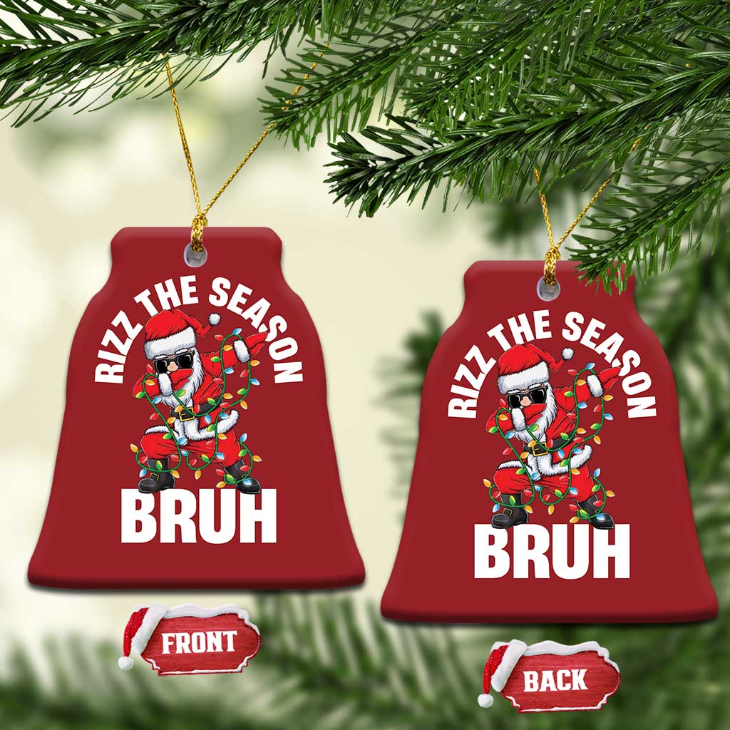 Funny Dabbing Santa Rizz Xmas Christmas Ornament Rizz The Season Bruh Xmas Lights TS02